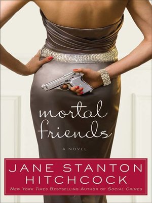 cover image of Mortal Friends